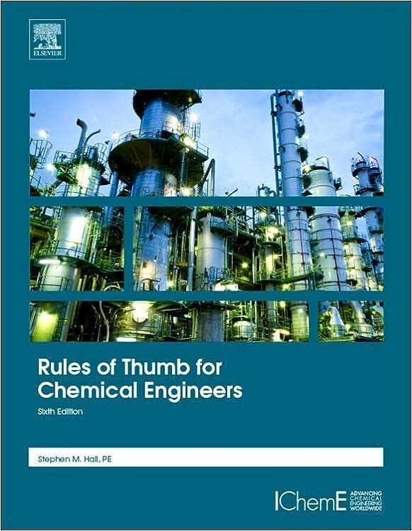 rules of thumb for chemical engineers 6th edition stephen hall 0128110376, 978-0128110379