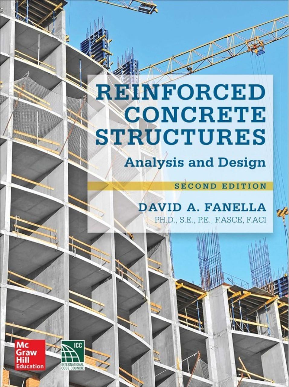 reinforced concrete structures 2nd edition david a fanella 0071847847, 9780071847841