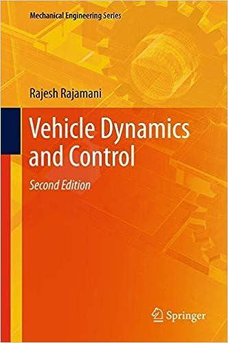 vehicle dynamics and control mechanical engineering series 2nd edition rajesh rajamani 1461414326,