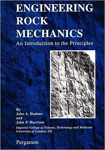 engineering rock mechanics an introduction to the principles 1st edition john a hudson, john p harrison
