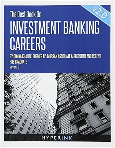 the best book on investment banking careers 1st edition donna khalife 1479178012, 978-1479178018