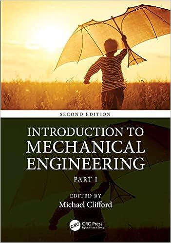 introduction to mechanical engineering part 1 2nd edition michael clifford 0367333163, 978-0367333164