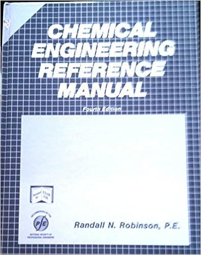 chemical engineering reference manual 4th edition randall n. robinson 093227675x, 978-0932276759