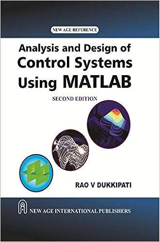 analysis and design of control system using matlab 2nd edition r.v. dukkipati 8122424090, 978-8122424096