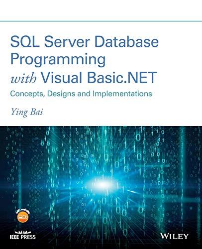 sql server database programming with visual basic.net concepts designs and implementations 1st edition ying