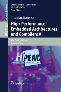 transactions on high performance embedded architectures and compilers v 1st edition cristina silvano , koen