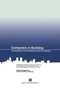 computers in building 1st edition godfried augenbroe,  charles eastman 0792385365, 9780792385363