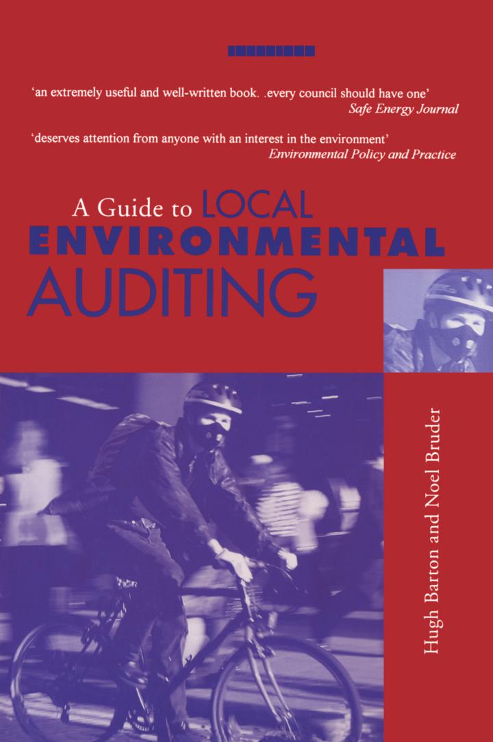 a guide to local environmental auditing 1st edition hugh barton; noel bruder 1853832340, 9781853832345
