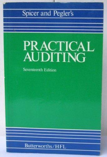 practical auditing 17th edition ernest evan spicer, ernest charles pegler 0406678014, 9780406678010
