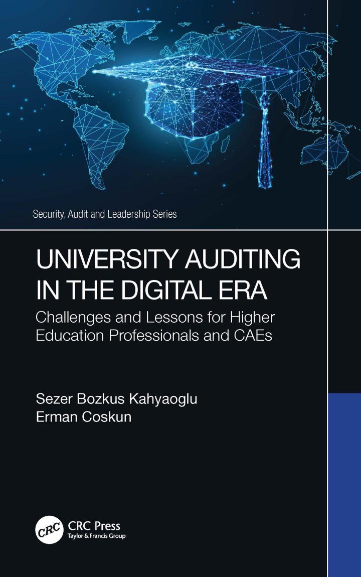university auditing in the digital era challenges and lessons for higher education professionals and caes 1st