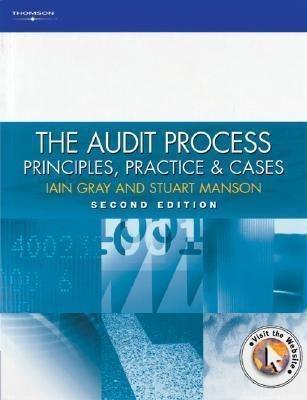 the audit process principles practice and cases 2nd edition stuart manson, iain gray, iain g. sheffield, i.h.