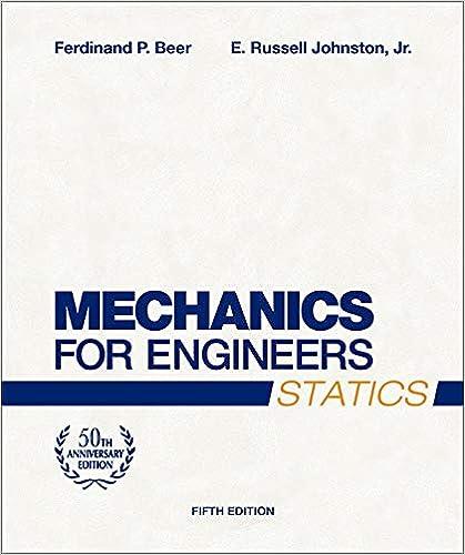 mechanics for engineers statics 1st edition ferdinand beer, e. johnston, ralph flori 007246478x,