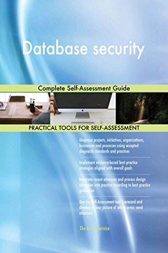 database security complete self assessment guide 1st edition gerardus blokdyk 0655151907, 978-0655151906