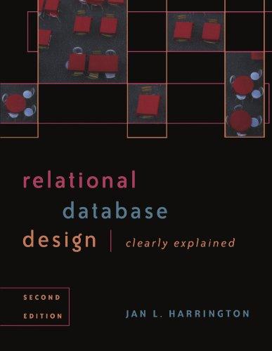 relational database design clearly explained 2nd edition jan l. harrington 1558608206, 978-1558608207