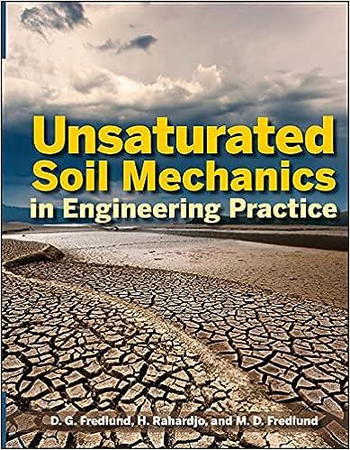 unsaturated soil mechanics in engineering practice 1st edition delwyn g. fredlund, hendry rahardjo, murray d.