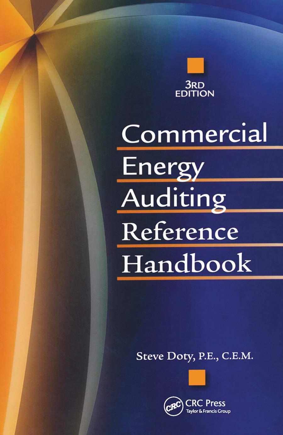 commercial energy auditing reference handbook 3rd edition steve doty 1498769268, 978-1498769266