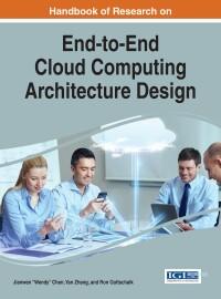 back to store search results handbook of research on end to end cloud computing architecture design 1st