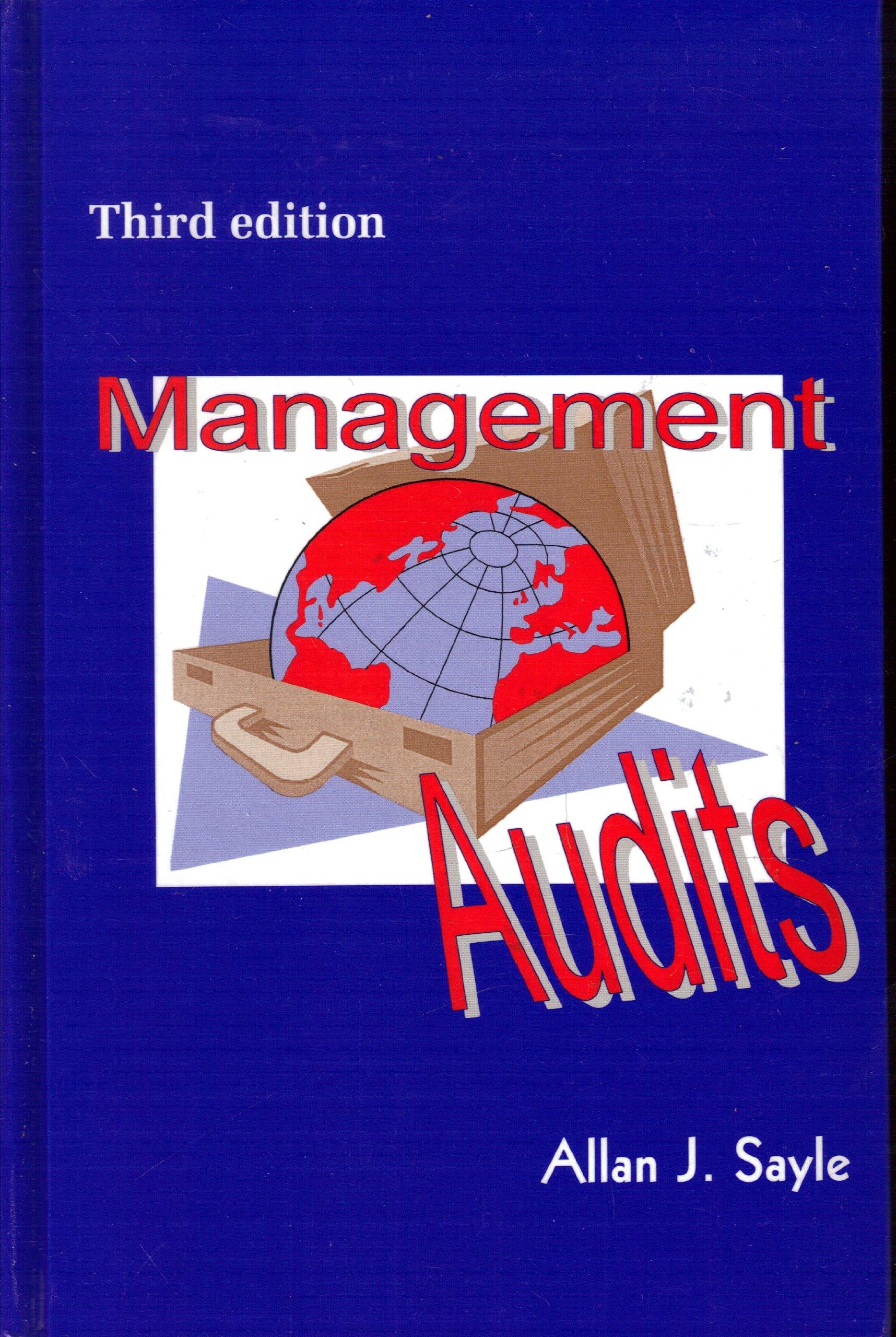 management audits 3rd edition allan j. sayle 0951173901, 978-0951173909