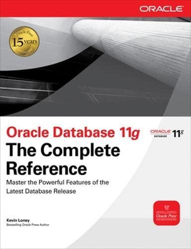 oracle database 11g the complete reference 1st edition kevin loney 0071598758, 978-0071598750