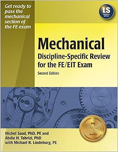 mechanical discipline specific review for the fe eit exam 2nd edition michel saad, abdie h. tabrizi, michael
