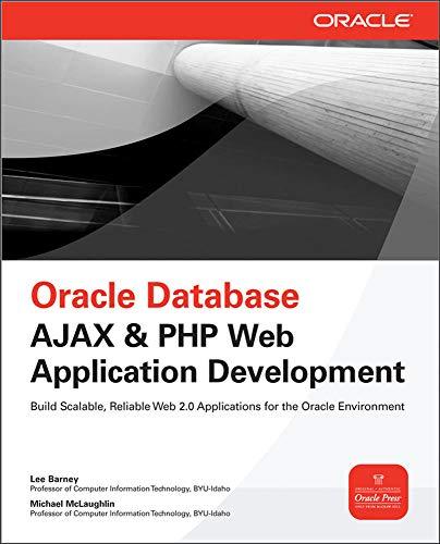 oracle database ajax and php web application development 1st edition lee barney,michael mclaughlin