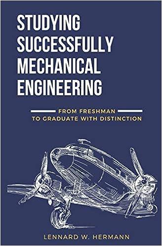 studying successfully mechanical engineering from freshman to graduate with distinction 1st edition lennard