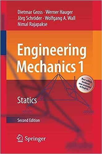 engineering mechanics 1 statics 2nd edition dietmar gross, werner hauger, jörg schröder, wolfgang a. wall,