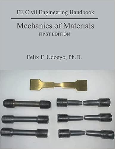 fe civil engineering handbook mechanics of materials 1st edition dr. felix f. udoeyo 0990570053,