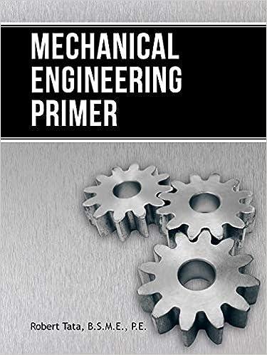 mechanical engineering primer 1st edition robert tata 1491826487, 978-1491826485