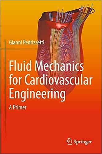 Fluid Mechanics For Cardiovascular Engineering A Primer