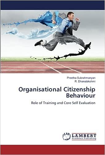 organisational citizenship behaviour role of training and core self evaluation 1st edition preetha