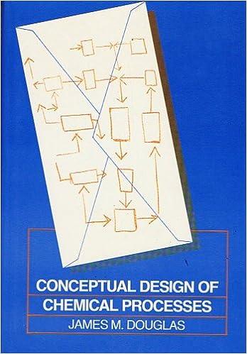 conceptual design of chemical processes 1st edition james m. douglas 0070177627, 978-0070177628