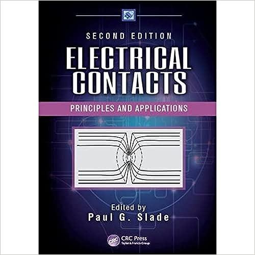 electrical contacts principles and applications 2nd edition paul g. slade 1138077100, 978-1138077102