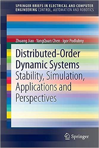 distributed order dynamic systems stability simulation applications and perspectives 1st edition zhuang jiao,
