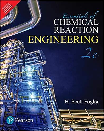 essentials of chemical reaction engineering 2nd edition h.scott fogler 9353948592, 978-9353948597