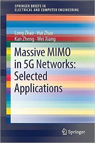 massive mimo in 5g networks selected applications 1st edition long zhao, hui zhao, kan zheng, wei xiang