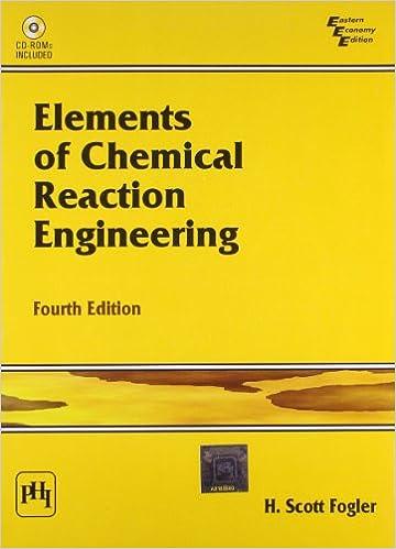 elements of chemical reaction engineering 4th edition h. scott fogler 8120334167, 978-7502741006