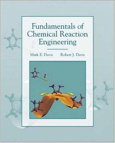 fundamentals of chemical reaction engineering 1st edition mark e. davis, robert j. davis 007245007x,