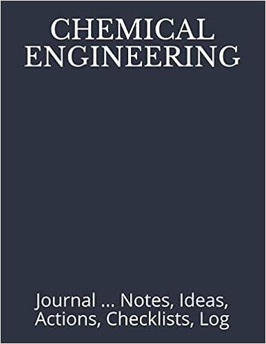 chemical engineering journal notes ideas actions checklists log 1st edition just visualize it 1792850050,