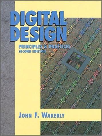 digital design principles and practices 2nd edition john f. wakerly 0132114593, 978-0132114592