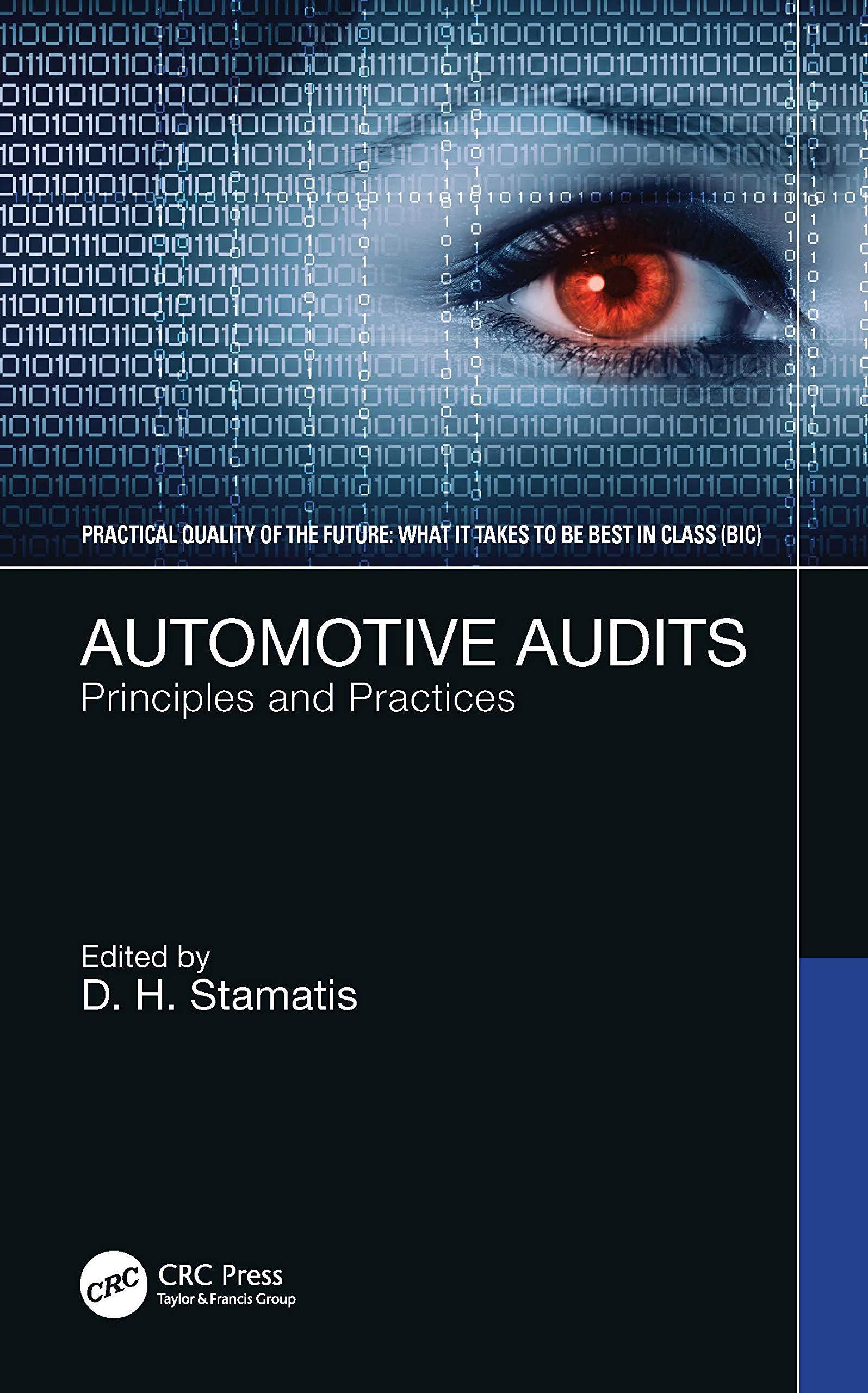automotive audits principles and practices 1st edition d. h. stamatis 0367696592, 978-0367696597
