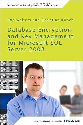 database encryption and key management for microsoft sql server 2008 1st edition rob walters , christian