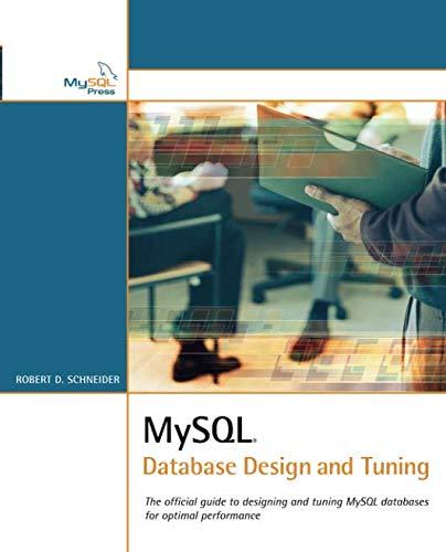 mysql database design and tuning 1st edition robert d schneider 0672327651, 978-0672327650