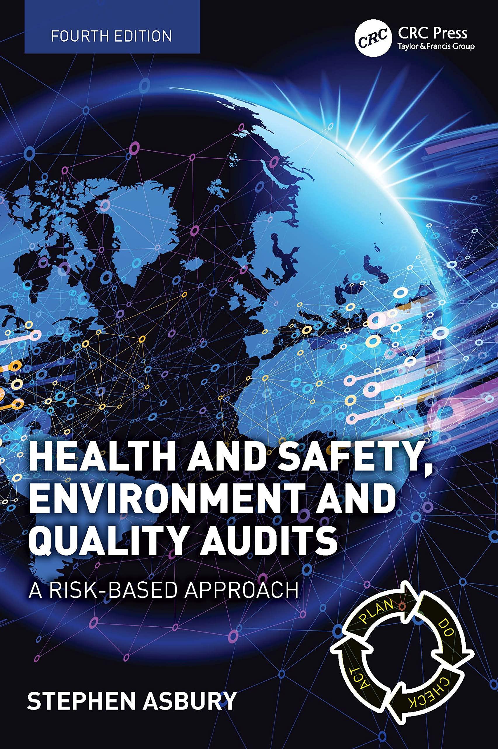 health and safety environment and quality audits a risk based approach 4th edition stephen asbury 1032427574,