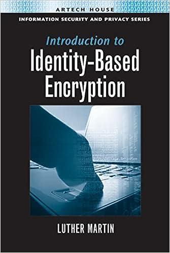 introduction to identity based encryption 1st edition professor of religion and chairman of the department