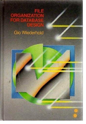 file organization for database design 1st edition gio wiederhold 0070701334, 978-0070701335