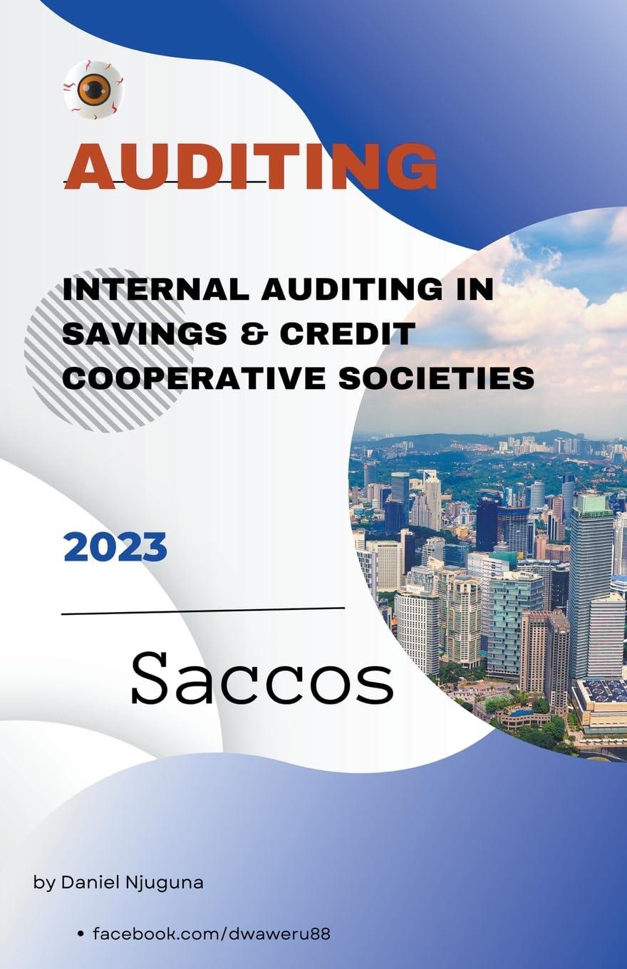 internal auditing in savings and credit cooperative societies 1st edition daniel njuguna b0c8scjkrt,