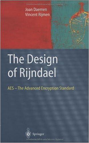 the design of rijndael aes  the advanced encryption standard 1st edition joan daemen, vincent rijmen