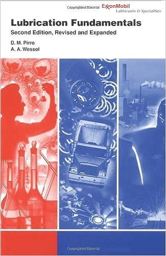 lubrication fundamentals 2nd edition don m. pirro, ekkehard daschner, a.a. wessol 0824705742, 978-0824705749