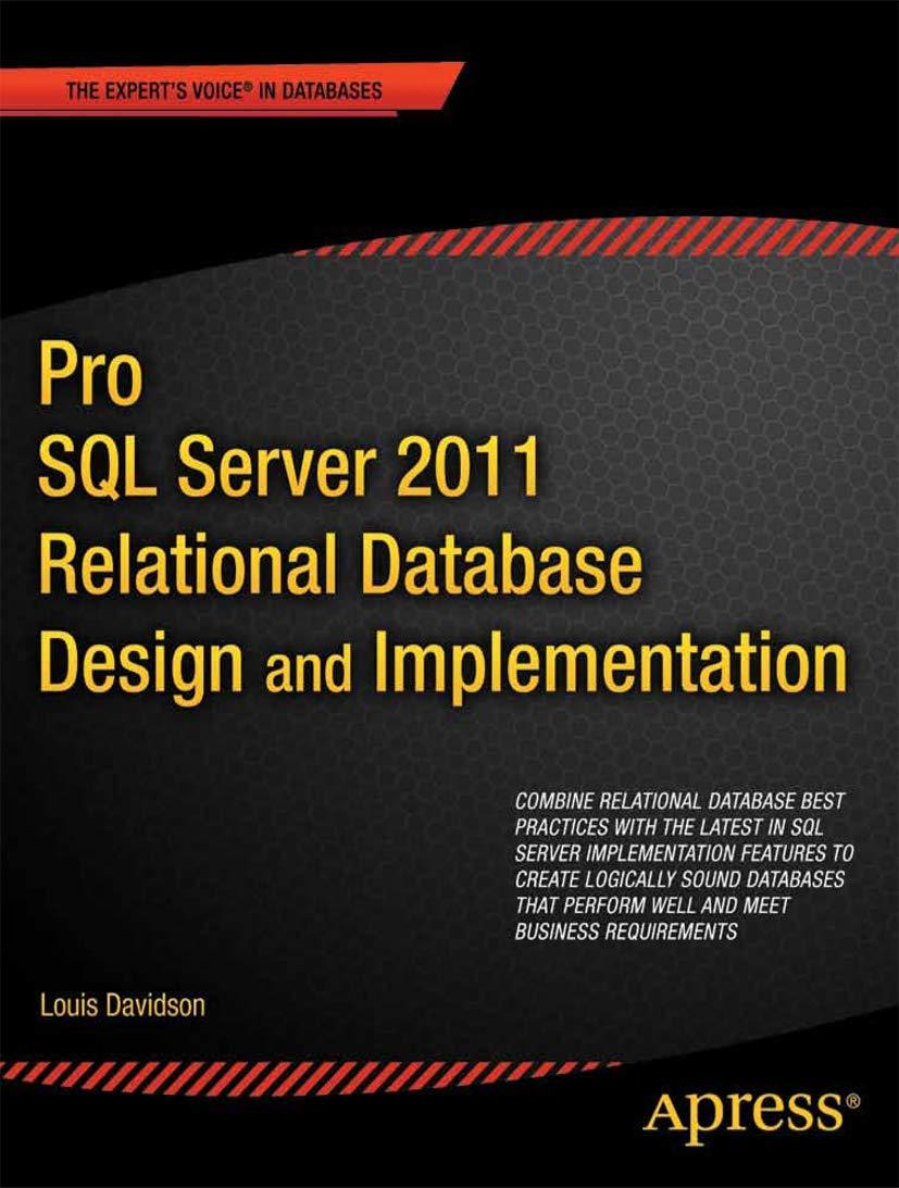 pro sql server 2012 relational database design and implementation 1st edition louis davidson, jessica moss